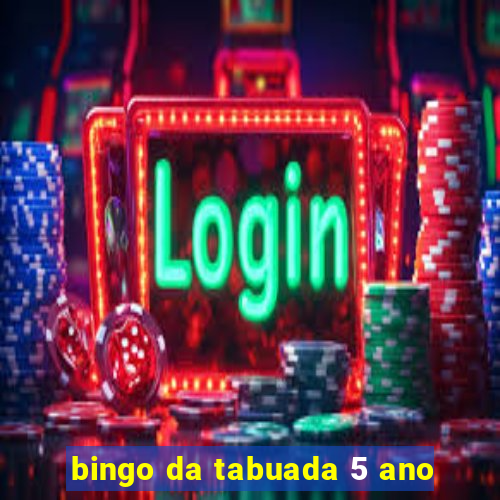 bingo da tabuada 5 ano